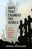 Days that changed the world