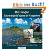 Die Halligen: Schwimmende Tr�ume im Wattenmeer