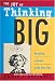 The Joy of Thinking Big