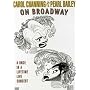 Carol Channing & Pearl Bailey On Broadway