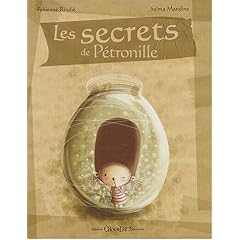 Secrets de Petronille (les)