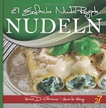 27 einfache Nudel-rezepte (Volume 1) (German Edition) 