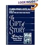 The Gift of Story: A Wise Tale About What is Enough