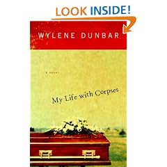 My Life With Corpses: A Novel