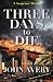 Three-Days-to-Die