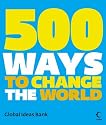 500 Ways To Change The World