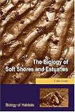 The Biology of Soft Shores and Estuaries (Biology of Habitats)