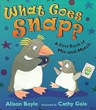 What Goes Snap? (First Puzzle Books)