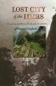 Lost City of the Incas