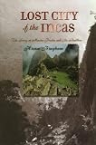 Lost City of the Incas