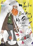 Cover of You're a Bad Man, Mr. Gum! by Andy Stanton 1405223103