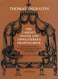 Cover of Cabinet-maker and Upholsterer's Drawing Book and Repository by Thomas Sheraton 0486222551
