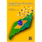 Anpfiff aus Brasilien. Elf auf dem Platzvon "Anna M Martins"