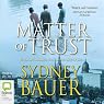 Matter of Trust