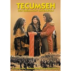 Tecumseh - Der �bermacht unterlegen