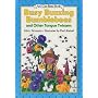 Busy Buzzing Bumblebees and Other Tongue Twisters:&hellip von Alvin Schwartz