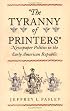 The Tyranny of Printers