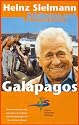 Galapagos - Erlebnisse und Erkenntnisse [VHS]