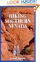 Hiking Southern Nevada (Walking Hiking Trekking)