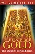 The Brentridge Gold