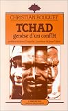 Tchad : gen�se d'un conflit