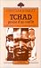 Book Tchad, genese d'un conflit (Racines du present)