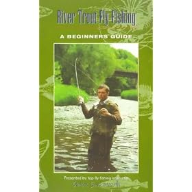 River Trout Fly Fishing - A Beginner's Guide