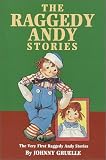 The Raggedy Andy Stories: The Very First Raggedy Andy Stories