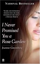 I Never Promised You a Rose Garden (Signet)
