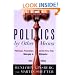 Politics by Other Means: Politicians, Prosecutors, and the Press from Watergate to Whitewater, Third Edition