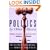 Politics by Other Means: Politicians, Prosecutors, and the Press from Watergate to Whitewater, Third Edition