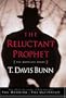 The Warning/The Ultimatum (Reluctant Prophet Series 1-2)