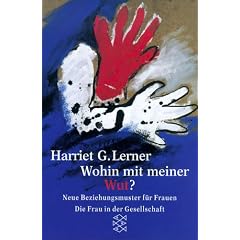 Wohin mit meiner Wut? Neue Beziehungsmuster f�r Frauen