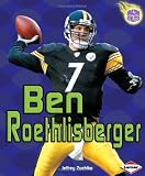 Ben Roethlisberger (Amazing Athletes) Jeffrey Zuehlke
