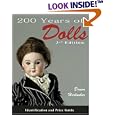 200 Years of Dolls: Identification and Price Guide, Third Edition by Dawn Herlocher