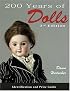 200 Years of Dolls: Identification & Price Guide, Third Edition