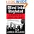 Blind Into Baghdad: America's War in Iraq