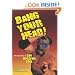 Bang Your Head: The Real Story of The Missing Link