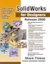 SolidWorks for Designers Release 2005