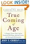 True Coming of...
