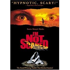 I'm Not Scared