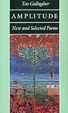 Amplitude: New and Selected Poems