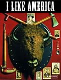 I Like America - Fiktionen des Wilden Westens - Max Hollein, Pamela Kort