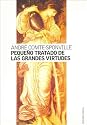 Pequeno Tratado de Las Grandes Virtudes (Spanish Edition)