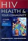 HIV, Health, and Your Community: A Guide for Action