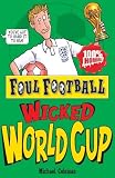 Wicked World Cup (Foul Football)