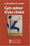 Gym autour d'une chaise