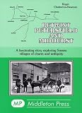 Betwixt Petersfield and Midhurst : a fascinating story exploring Sussex villages of charm and antiquity
