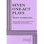 Seven One-Act Plays