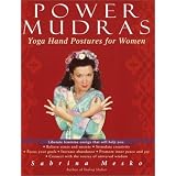 Power Mudras: Yoga Hand Postures for Women